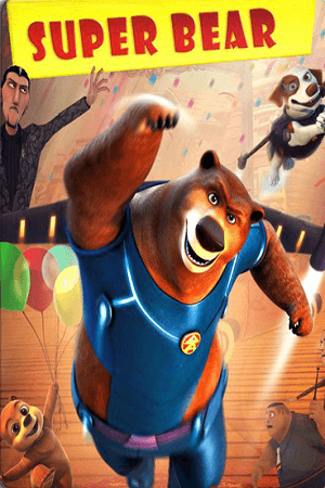 Super Bear 2019 poster