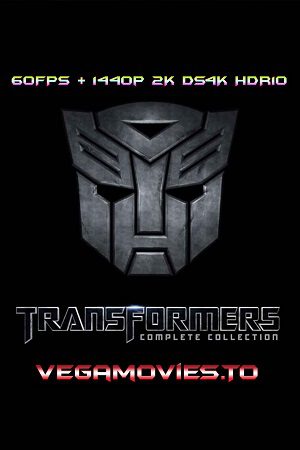 Transformers Collection Vegamovies