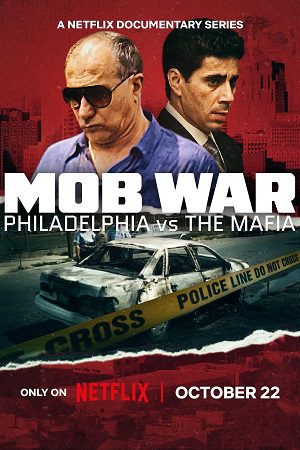 Mob War Philadelphia vs. The Mafia