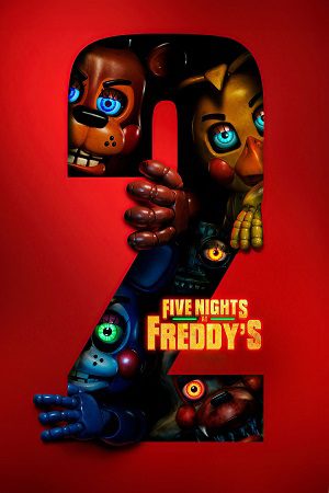 Download Five Nights at Freddy’s 2 (2025) Amazon-WEB-DL Dual Audio {Hindi-English} 480p [400MB] | 720p [1GB] | 1080p [3.1GB]