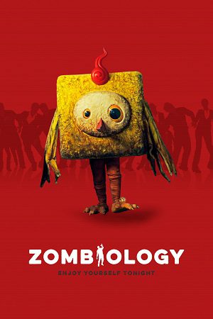 Download Zombiology: Enjoy Yourself Tonight (2017) BluRay Dual Audio {Hindi-Chinese} 480p [390MB] | 720p [830MB] | 1080p [2GB]