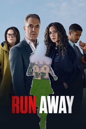 Download Run Away (2026) Season 1 Dual-Audio {Hindi-English} Complete NetFlix WEB Series 480p | 720p | 1080p WEB-DL
